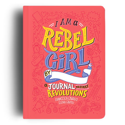 I Am a Rebel Girl Journal - Little Wish Toys